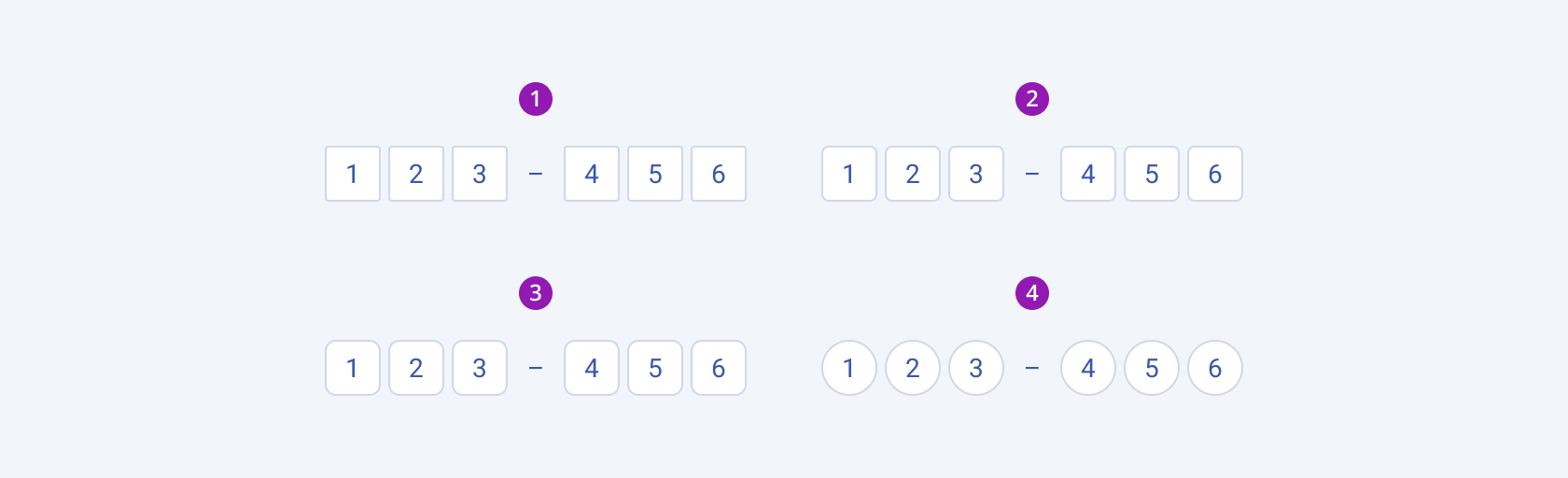 Available border radiuses in the Telerik and Kendo UI OTP Input component including small, default medium, and large. Three Telerik and Kendo UI OTP Input components demonstrating the small, default medium, and large fill modes respectively.