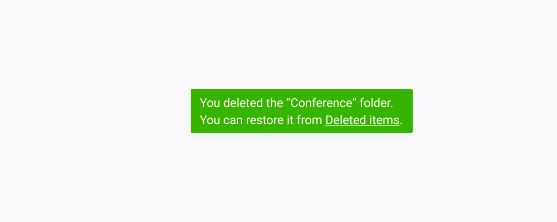 Do not interchange the semantic colors that you apply to the Telerik and Kendo UI Notification as this can lead to confusion. Inaccurate use of a Telerik and Kendo UI Notification caused by the mismatch of the message and the applied semantic color
