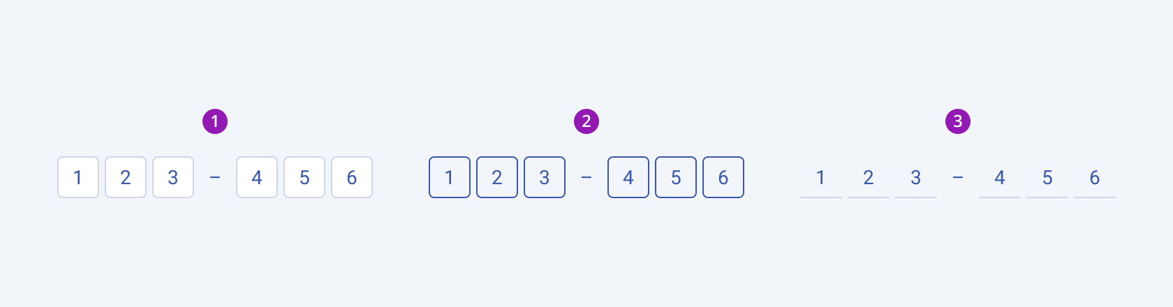Available fill modes in the Telerik and Kendo UI OTP Input component including default solid, outline, and flat Three Telerik and Kendo UI OTP Input components demonstrating the default solid, outline, and flat fill modes respectively.