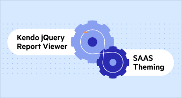 Telerik Reporting SASS Theming - Thumbnail - 370x200