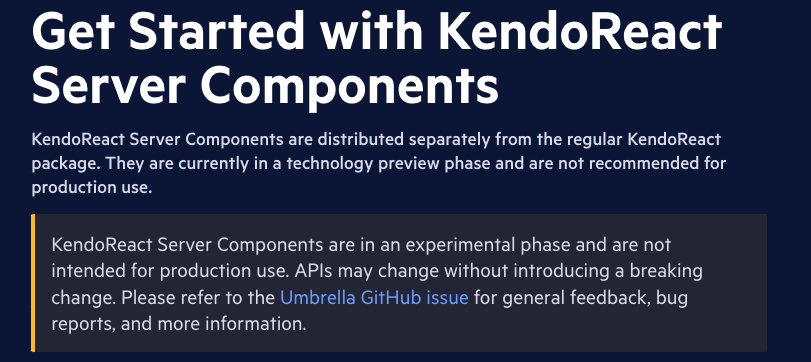 Screenshot of the experimental disclaimer on the KendoReact Server Components documentation page