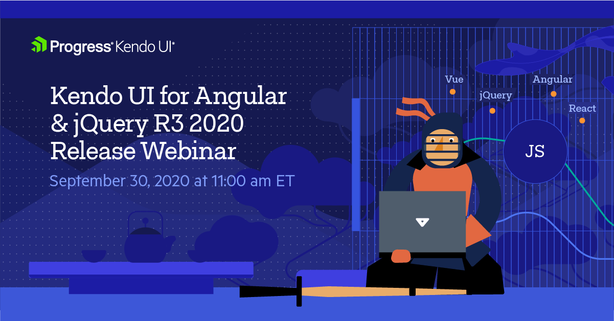 Kendo UI for Angular jQuery R3 2020 Webinar