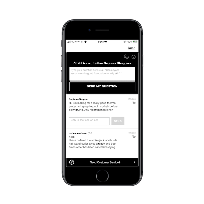 The Sephora app enables users to “Chat Live with other Sephora Shoppers” or send answers to previously asked questions.