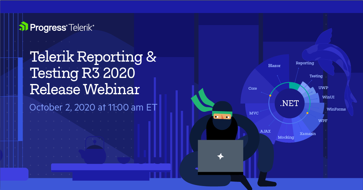 Telerik Reporting Testing R3 2020 Webinar