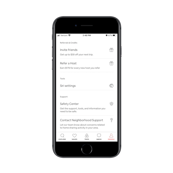The Airbnb app encourages users to “Invite friends” in exchange for $30 off their next trip and to “Refer a Host” in exchange for $175.
