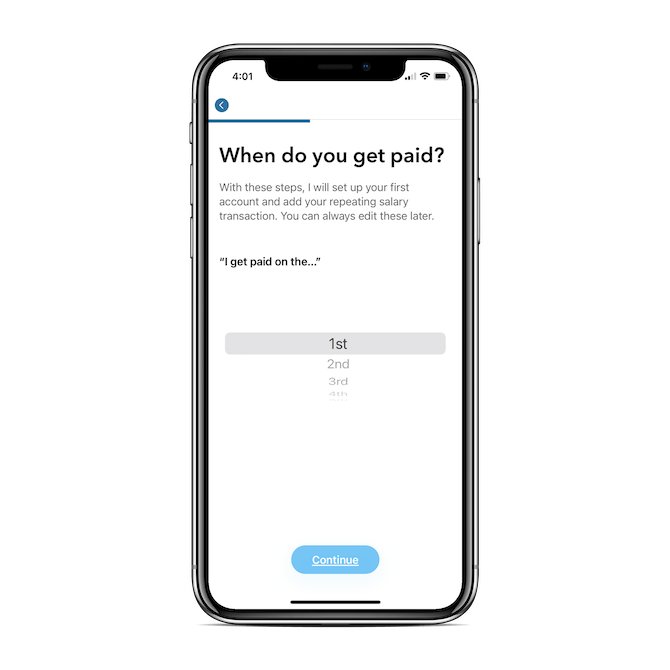 MoneyCoach uses different data selectors based on the type of data. A question about ‘When do you get paid?’ allows users to scroll through the 31 options available.
