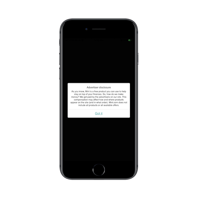 Mint lets its app users know that companies and products in its marketplace come from third-party advertisers and that this is how Mint makes money.