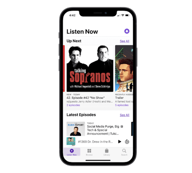 The Apple Podcasts app design is user-first. The navigation includes useful tabs for Listen Now, Browse, Library and Search. And the content shows subscribed content like Talking Sopranos podcast.