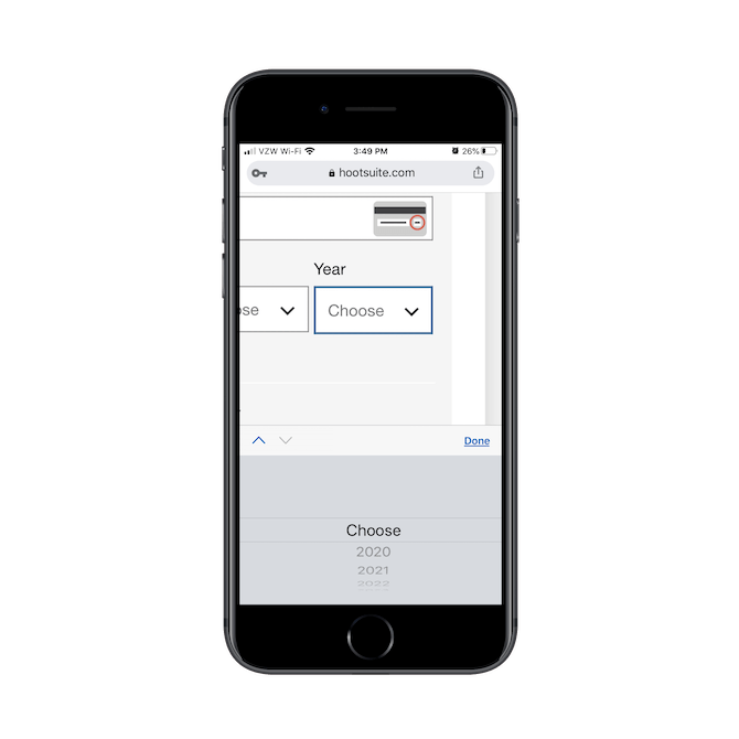 Hootsuite reduces the need for mobile users to type out every response with pre-defined values that they can scroll through, like the “Month” or “Year” when inputting a credit card.