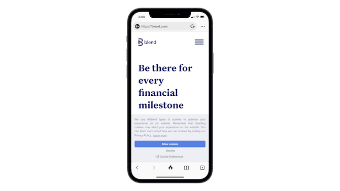 Visitors to the homepage of the Blend website on mobile see a short message “Be there for every financial milestone” before being shown a large cookie consent notice.
