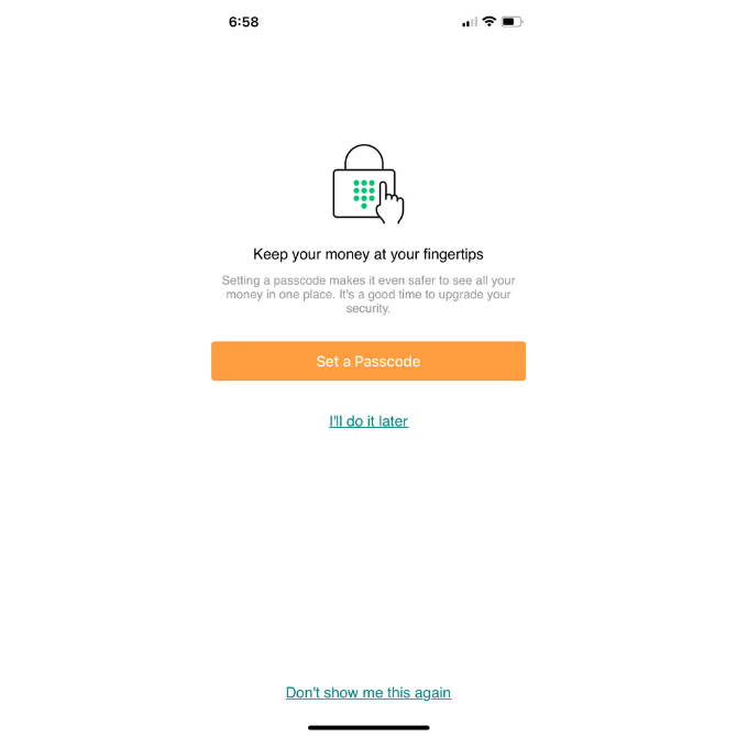 Mint allows users to set a passcode to fortify access to the app and their data.