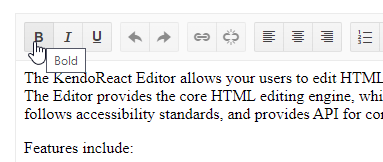 By default, the KendoReact Editor uses English language for tools and tooltips. Hovering over the B button, for example, shows a tooltip with 'Bold'.