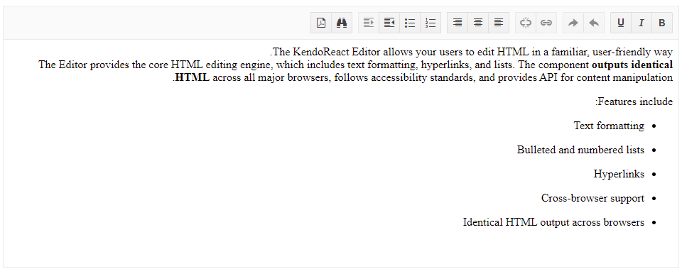 KendoReact Editor has RTL support. The editor is showing right-aligned English text, but the punctuation moves to the left side. Bullets are on the right.