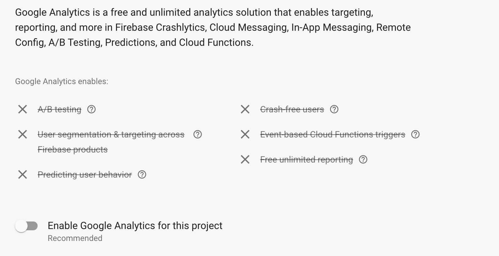 Toggling off analytics grays out A/B testing, user segmentation, predicting user behavior, crash-free users, event-based cloud functions, free unlimited reporting.