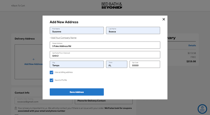 After a Bed Bath & Beyond shopper fills out the Add New Address form with First Name, Last Name, Street Address, Apt/Suite/Floor, City, State and Zip Code, they have the option to automatically save the info as the billing address and to their profile.