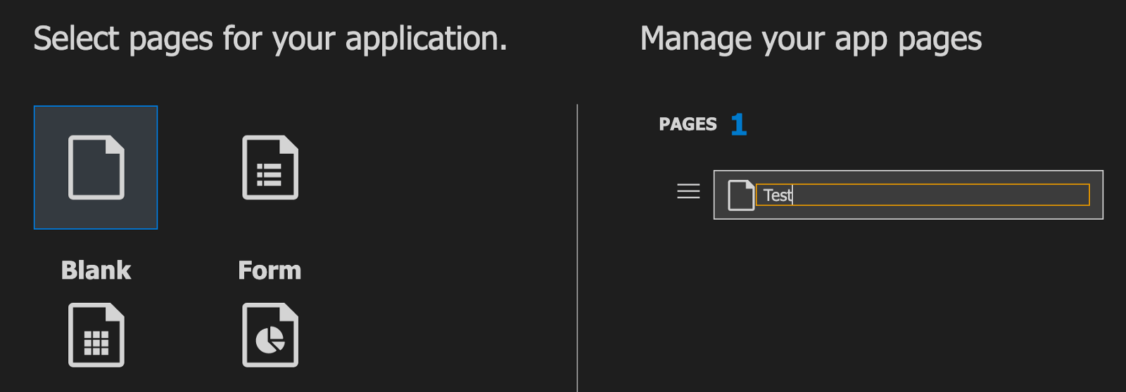 Select pages for your application. We have chosen blank. Then Manage your app pages. We have 1 page, labeled Test.