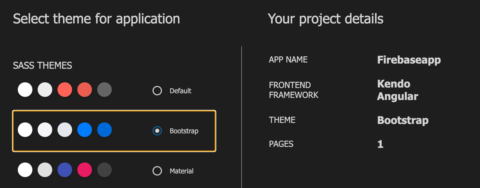 Select theme for application. We have chosen Bootstrap; other options include Default or Material. Your project details: App name - Firebaseapp; Frontend framework - Kendo Angular; Theme - Bootstrap; Pages - 1.