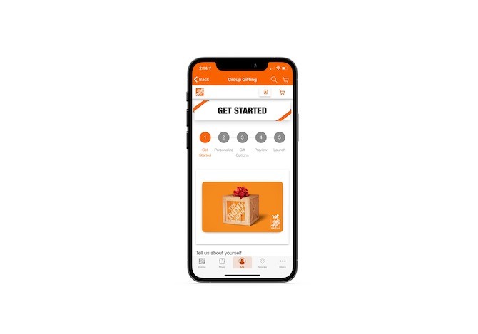 In the Home Depot mobile app, users are taken through 5 steps in order to order and customize a group gift certificate: Get Started, Personalize, Gift Options, Preview and Launch.