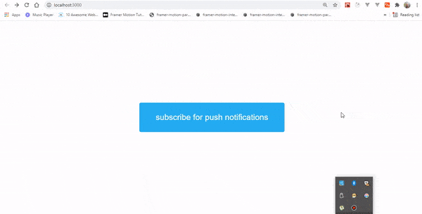 User clicks 'Subscribe for push notification' button, which brings up the request for permission