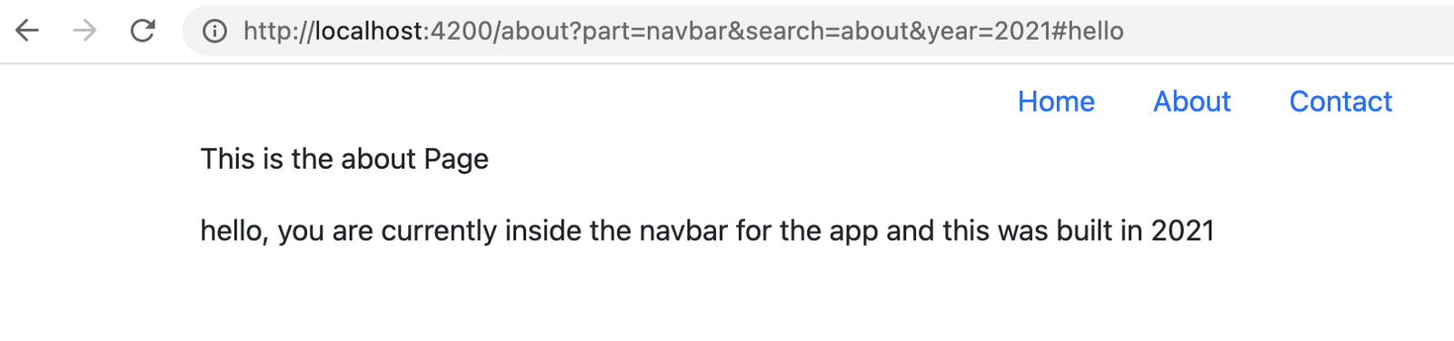 The About page now says,  ‘This is the about page. hello, you are currently inside the navbar for the app and this was built in 2021’