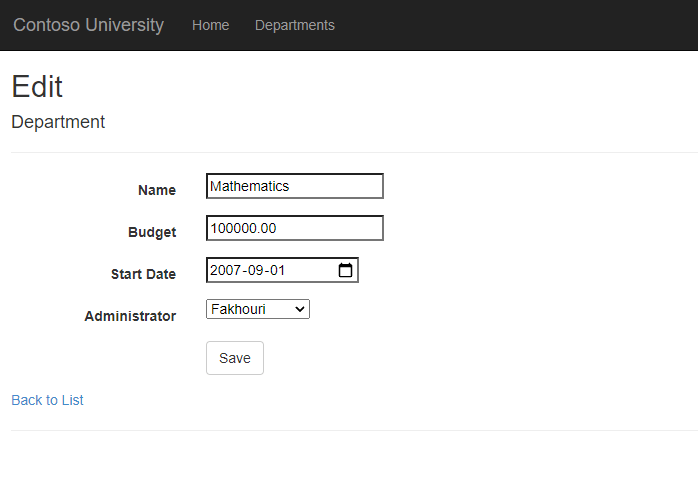 The Edit Departments page with all of the fields for a department displayed—name, budget, start date, and administrator—so that the data can be changed. Most data is in textboxes but the start date has a datepicker and the administrator uses a dropdown list. At the bottom of the form is a button labelled save