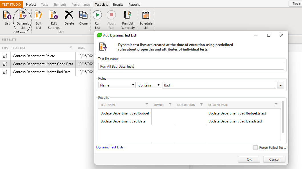 The Add Dynamic Test List dialog. The Test List Name textbox has been filled in with “Run All Bad Data Tests.” A single rule is shown in the Rules section. A rule consist of two dropdown lists and a textbox. The first dropdown list has been set to “Name,” the second dropdown list to “Contains,” and the textbox has been set to the word “Bad.” Below the rule a set of tests that meet the conditions of the rule are listed (e.g., a test called “Update Department Bad Budget”). Behind the dialog the Test Studio menu bar is displayed with the Test Lists tab selected. The second choice from the left – Dynamic List – is circled to indicate that it is the choice that displayed the dialog