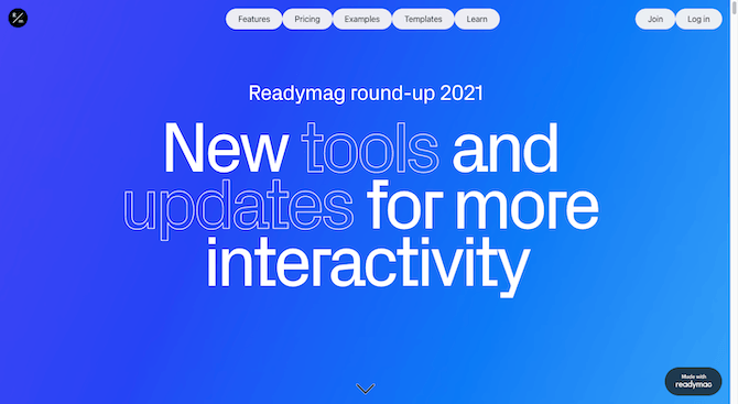 The hero section for the Readymag round-up 2021 has a colorful background that morphs from one gradient to the next. In this screenshot, the gradient is a dark blue in the top-left corner and a light blue in the bottom-right. The text in the hero section reads “Readymag round-up 2021: New tools and updates for more interactivity”.
