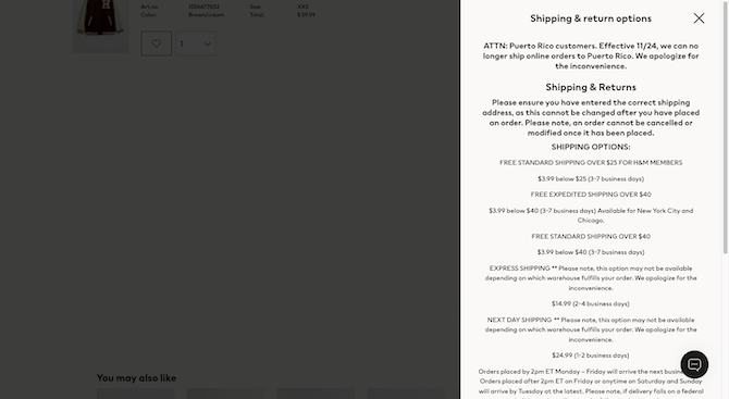When H&M shoppers click on the “Shipping & return options” button on the shopping cart page, a message appears that says “Shipping & return options” before breaking down the various policies in a scrollable pop-up.