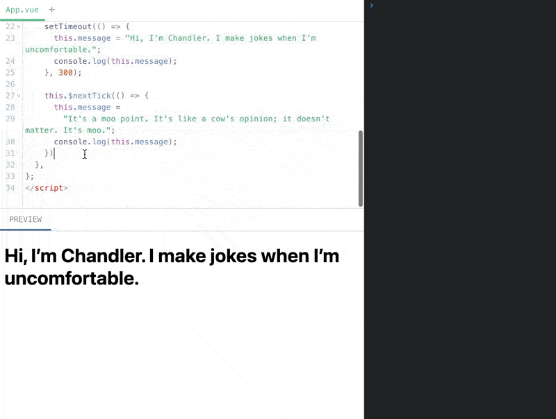 setTimout versus nextTick - in the preview we see the 'moo point' quote for a flash before the 'Chandler, I make jokes when I'm uncomfortable' quote displays. On the right, in the Vue repl we see that all quotes processed.