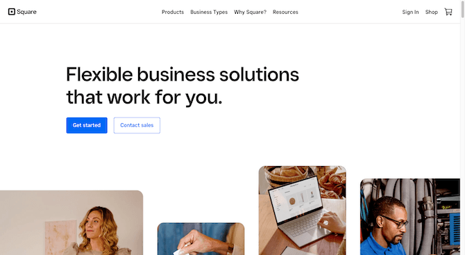 The home page hero section on the Square website has a mostly white background with some images of people laid out in the bottom-third of the section in an uneven manner. The text in the white space reads “Flexible business solutions that work for you”. There are two buttons: the blue one says “Get started” and the white one says “Contact sales”.