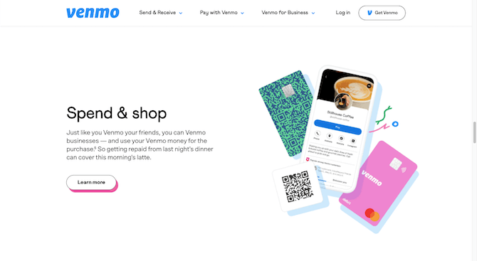 On the Venmo website home page are various buttons. Each is designed similarly. In this example, we see a section called “Spend & shop”. The button following the paragraph says “Learn more”. It’s a white capsule-shaped button with a pink shadow sitting down and to the right of it.