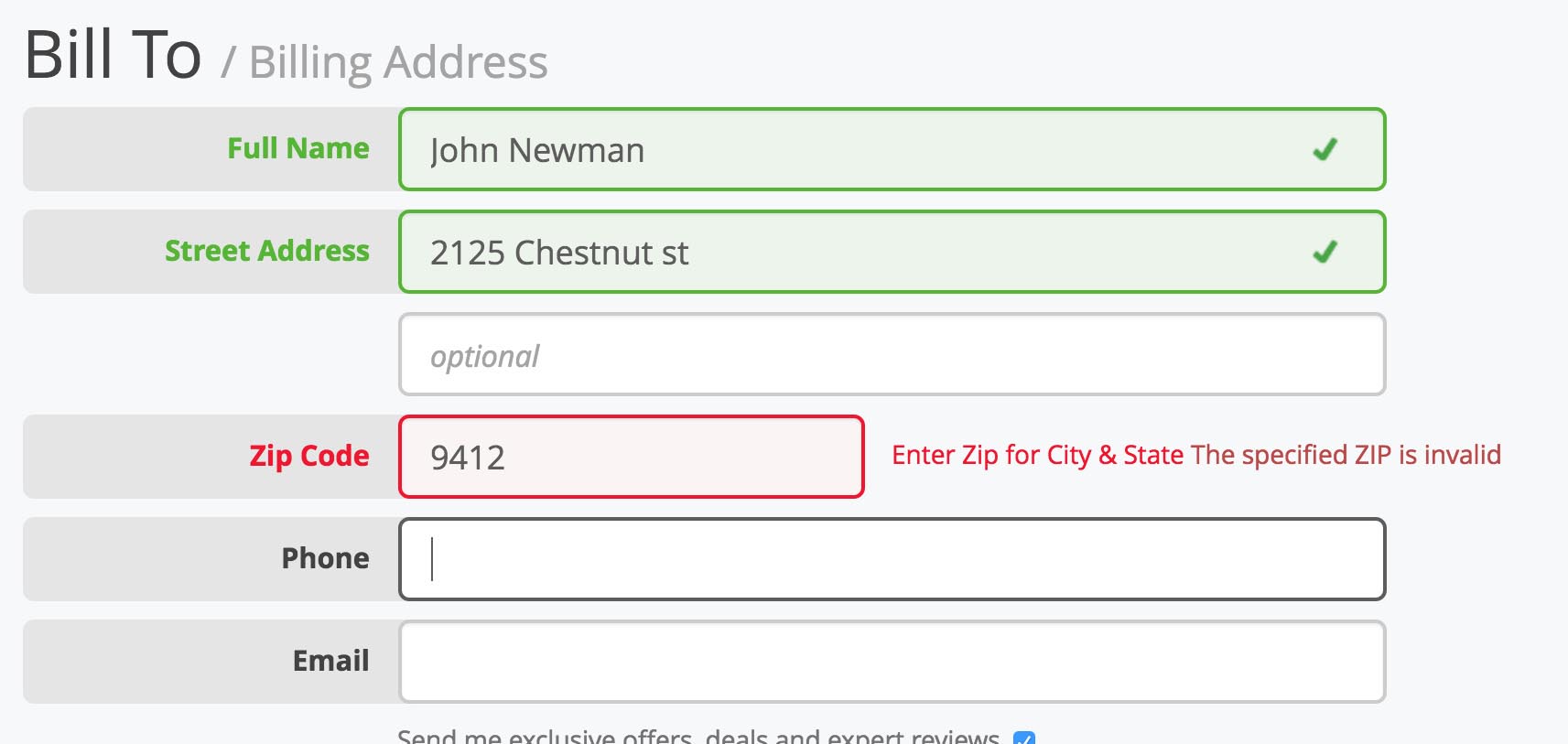 In a Bill to form, the name and address fields are highlighted in green and given checkmarks to show they are validated. The ZIP has only 4 digits so flags an error—the box is highlighted in red and some text is added to say it's invalid.
