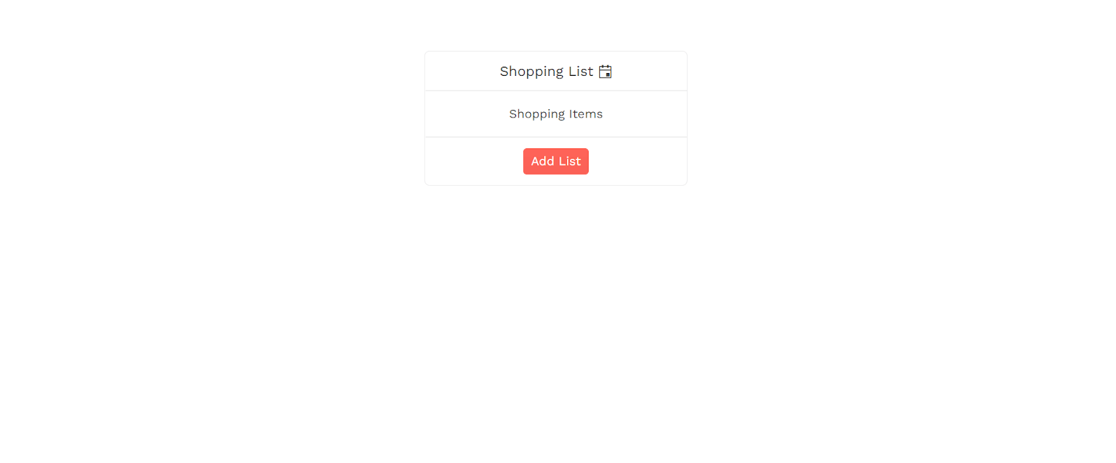 Shopping list, shopping items, and a button for add list