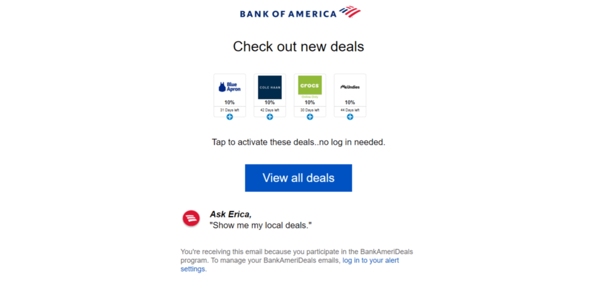 Bank of America customers enrolled in the AmeriDeals program receive email alerts when new deals are available. This one shows deals for 10% at Blue Apron, 10% at Cole Haan, 10% at Crocs, and 10% at MeUndies.