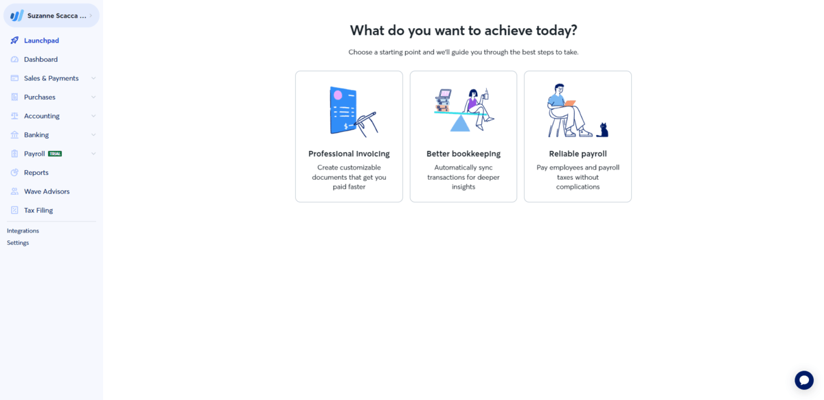 Inside the Wave Financial app, users can open the Launchpad and get direct guidance on what they want to achieve today. The first three options are: Professional Invoicing, Better Bookkeeping, and Reliable Payroll.