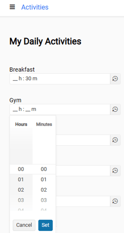 My Daily Activities app has time inputs with spots for breakfast, gym, etc. time duration