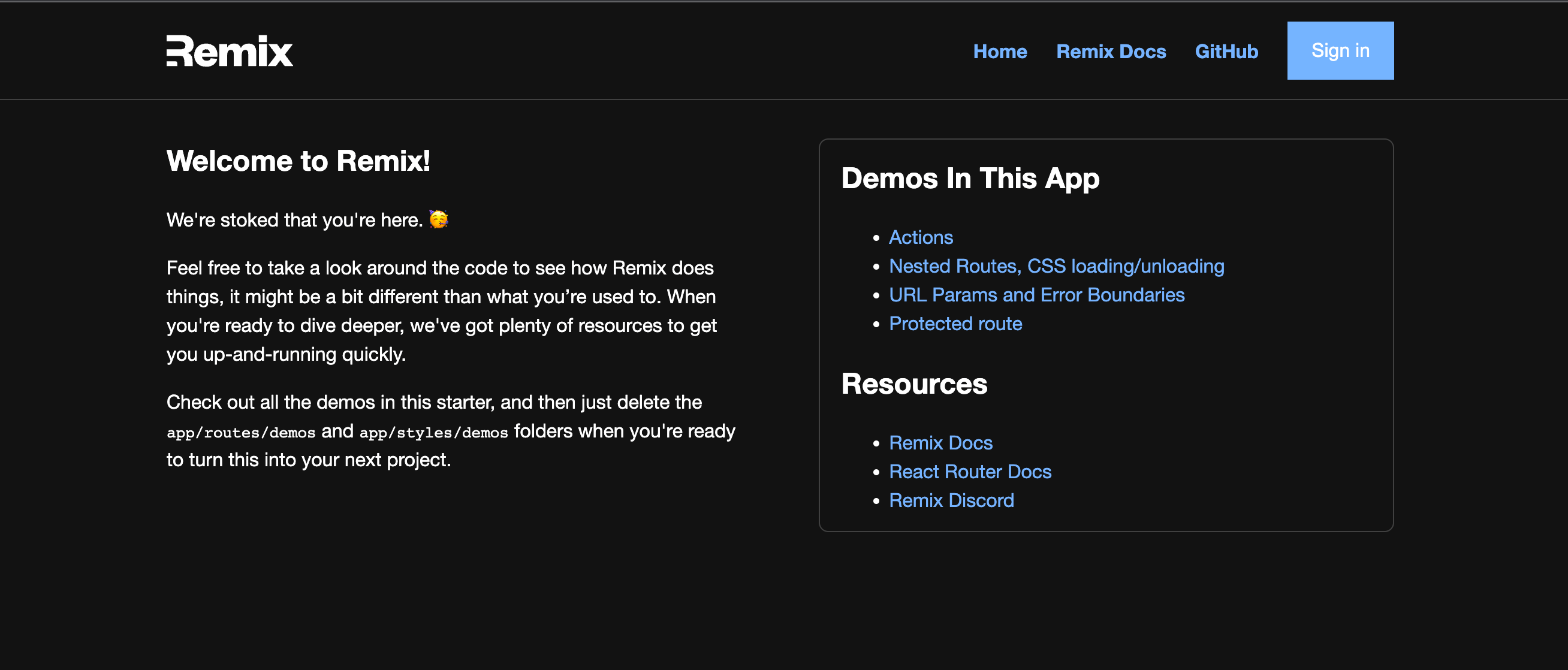 Remix sample app has a welcome to remix message, list of demos in this app, list of resources. The nav bar has home, Remix Docs, GitHub, and a Sign in button