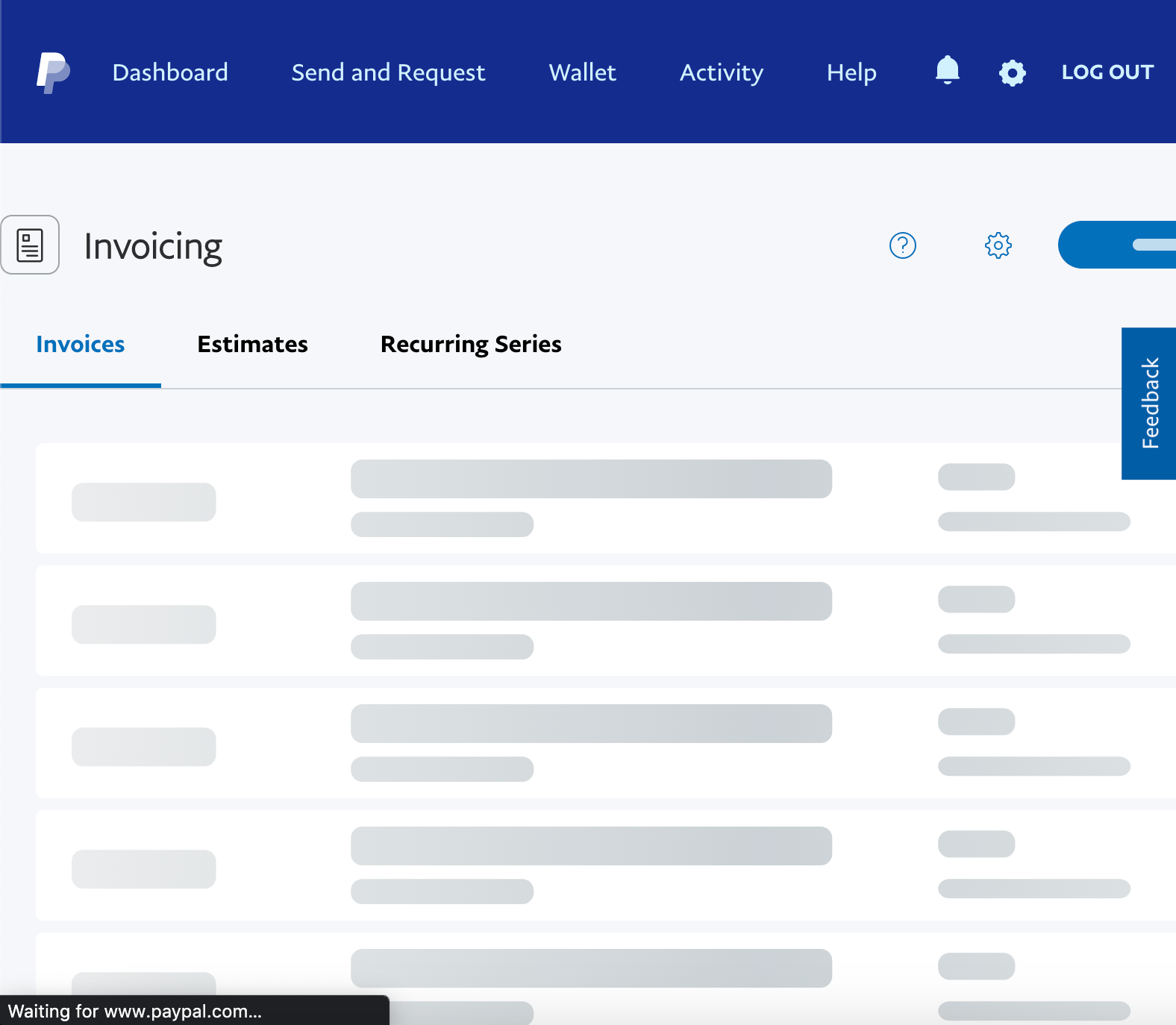 Bars of gray fill in rough text areas in the Paypal invoice table before content is loaded