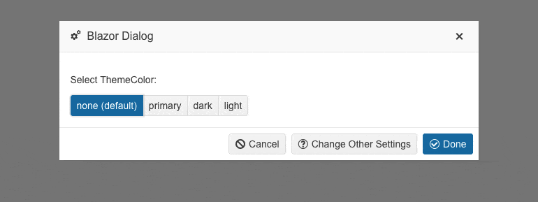 Theme color changes on the Blazor Dialog adjust the background color of the bar at the top. None default is almost white, primary is blue, dark is almost black, and light is a medium gray