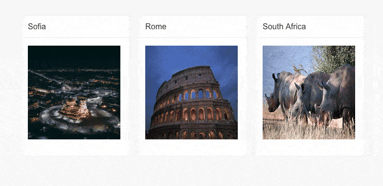 Three cards showing location name and an image. Sofia, Rome, South Africa. Then Sofia, South Africa, San Francisco.