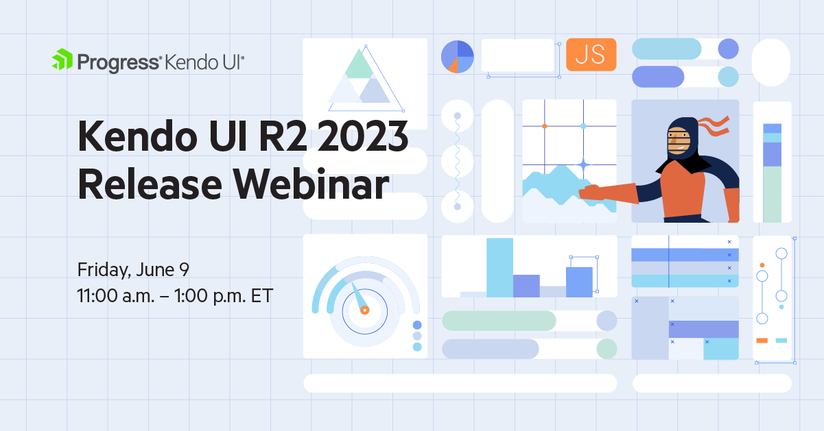 Just Announced: Progress Telerik & Kendo UI R2 2023 Release Webinars ...