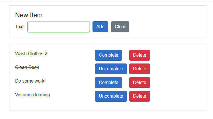 A list of todos with a button to delete, complete, and uncomplete each listed item. A form with a single input field to allow adding new todo items.