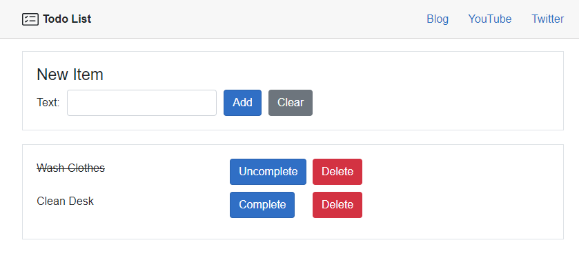 A list of todos with button to complete, uncomplete, and delete each listed item. A form with a single input field to allow adding new todo items. Completed items, and uncompleted items.