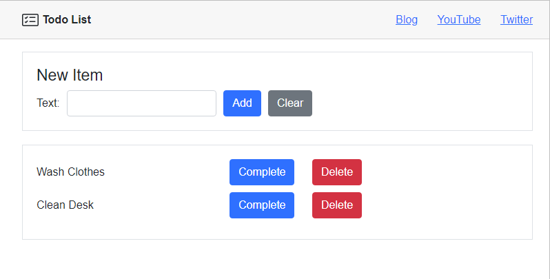 A list of todos with button to complete, uncomplete, and delete each listed item. A form with a single input field to allow adding new todo items.