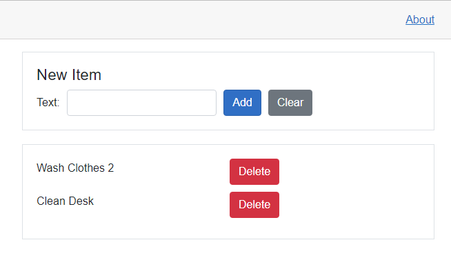 A list of todos with a button to delete each listed item. A form with a single input field to allow adding new todo items.
