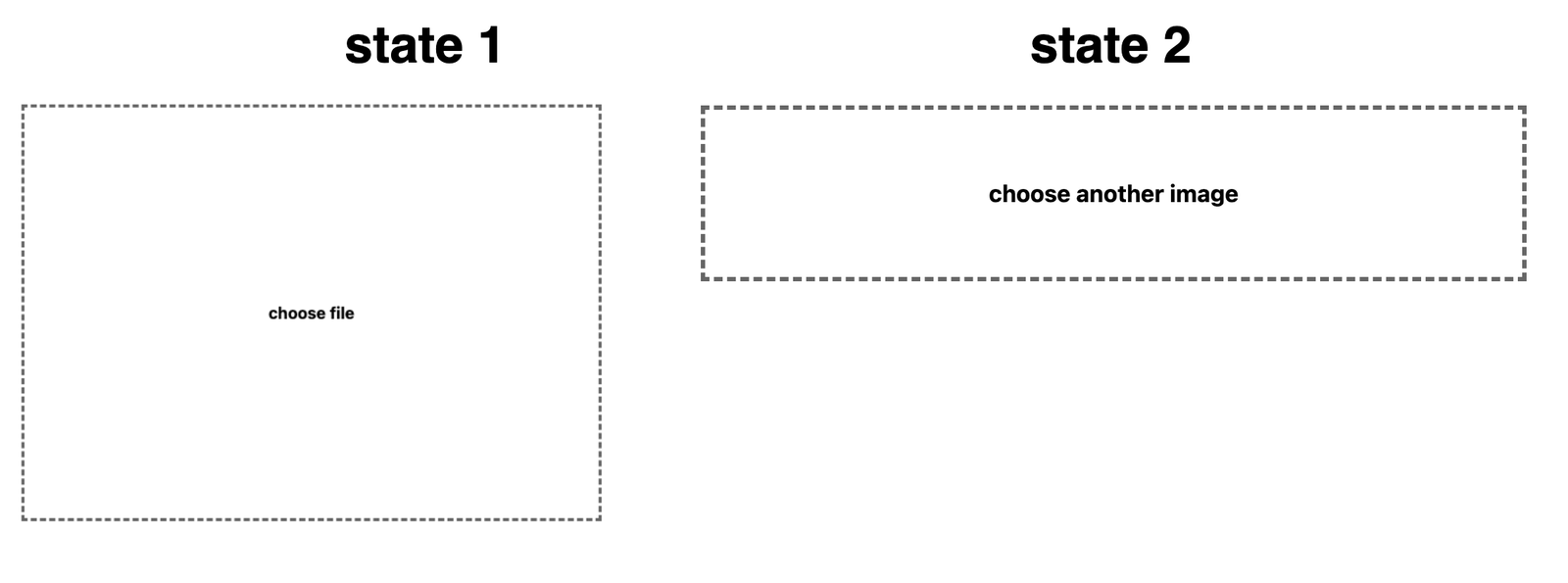 File picker component - state 1 choose file; state 2 choose another image