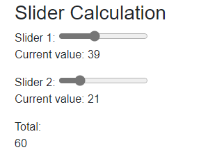 A basic web page showing two sliders (slider 1 and slider 2) and the combined total of both sliders