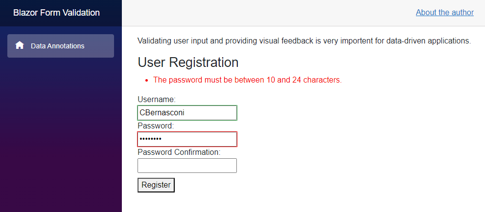 A website with a form consisting of three input fields for the username, a password, and a password confirmation. The username field is successfully validated but the password field issues a validation error that is displayed above the form.