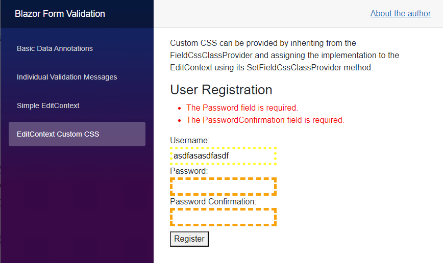 A website with a form consisting of three input fields for the username, a password, and a password confirmation. The username field contains a valid input and uses the valid-field CSS class. The other fields are invalid and use the invalid-field CSS class.