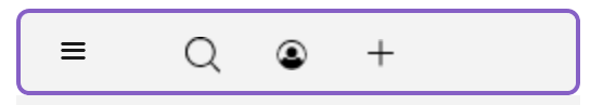 Horizontal tool bar has icons for hamburger, search, profile, add